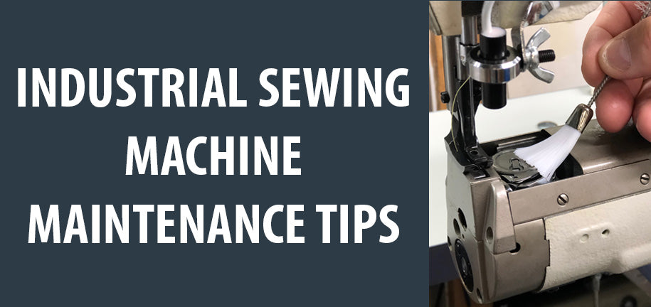 Industrial Sewing Machine Maintenance Tips